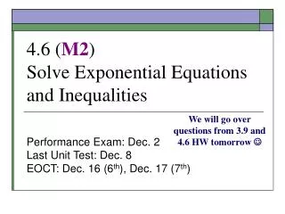 4.6 ( M2 ) Solve Exponential Equations and Inequalities