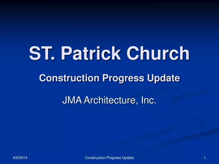 st patrick church construction progress update