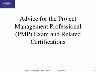 Advice for the Project Management Professional (PMP) Exam and Related Certifications