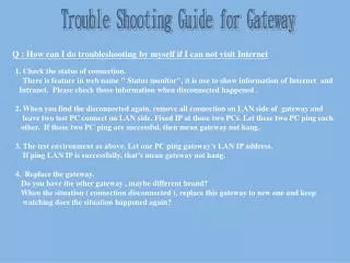 Trouble Shooting Guide for Gateway