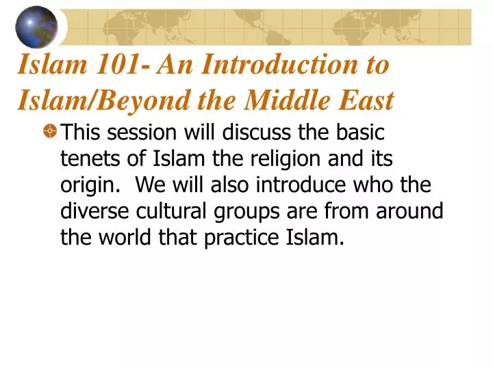 islam 101 an introduction to islam beyond the middle east