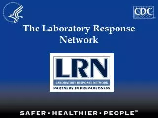 The Laboratory Response Network