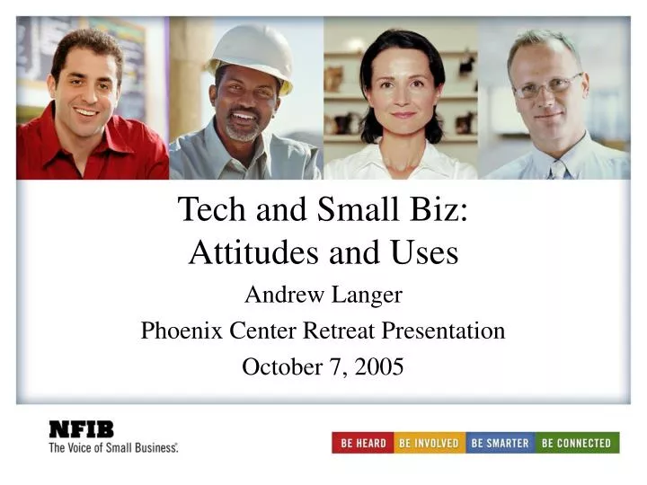tech and small biz attitudes and uses
