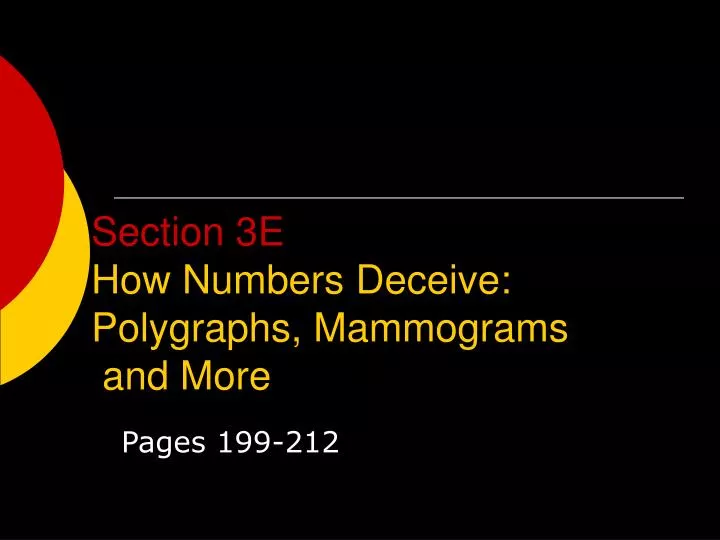 section 3e how numbers deceive polygraphs mammograms and more