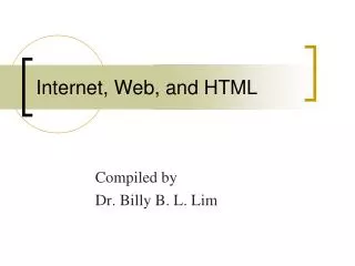Internet, Web, and HTML