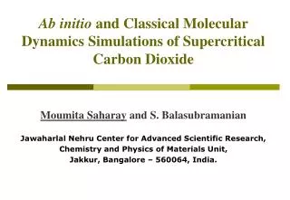 Ab initio and Classical Molecular Dynamics Simulations of Supercritical Carbon Dioxide