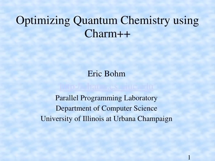 optimizing quantum chemistry using charm
