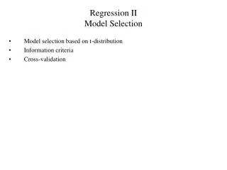 Regression II Model Selection