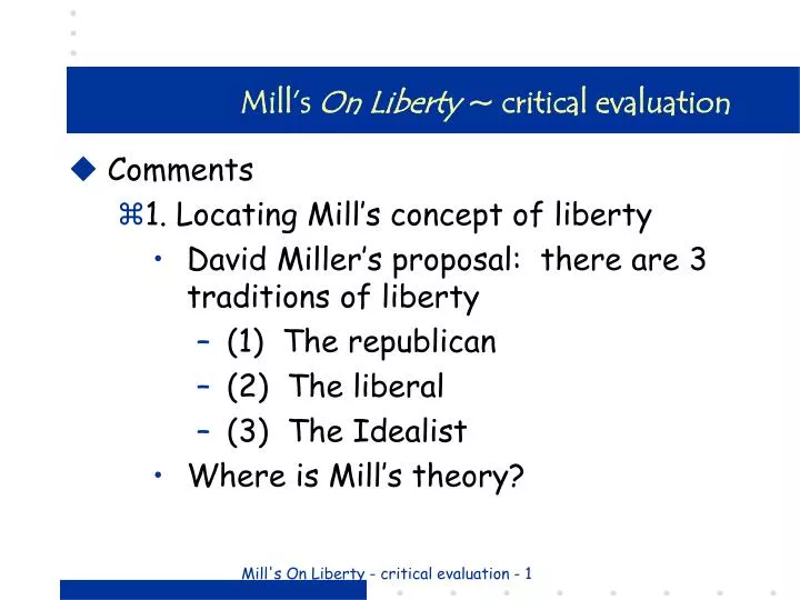 mill s on liberty critical evaluation