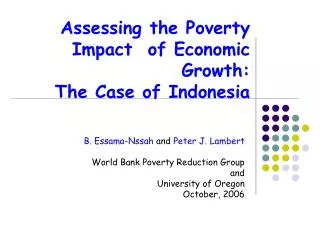 Assessing the Poverty Impact of Economic Growth: The Case of Indonesia