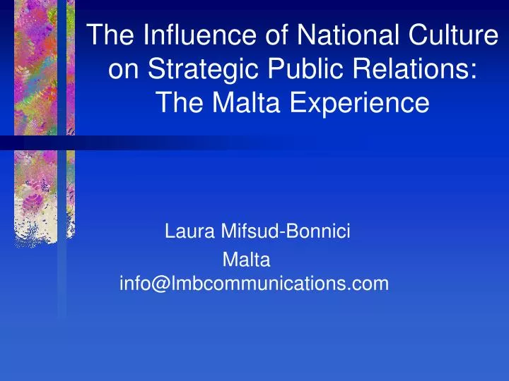 the influence of national culture on strategic public relations the malta experience
