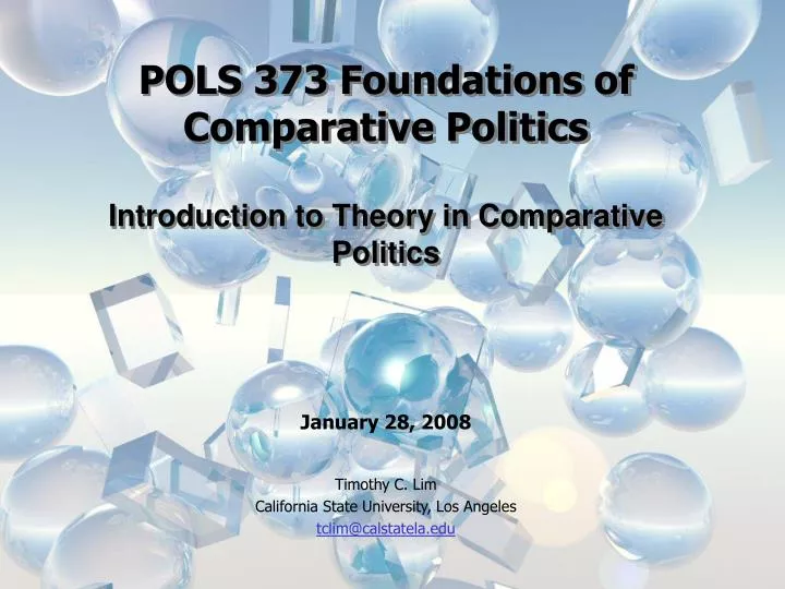 pols 373 foundations of comparative politics introduction to theory in comparative politics