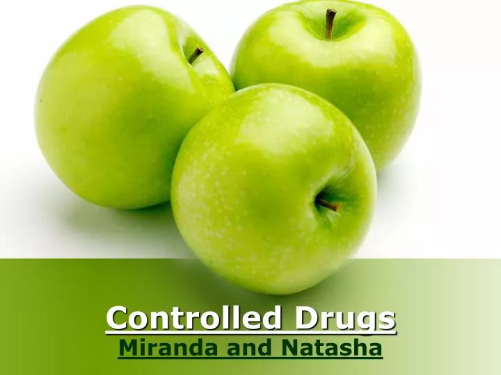 controlled drugs