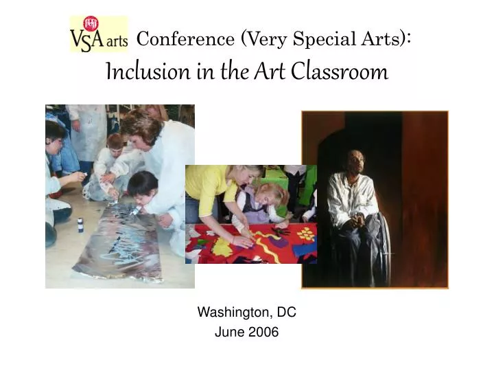 conference very special arts inclusion in the art classroom