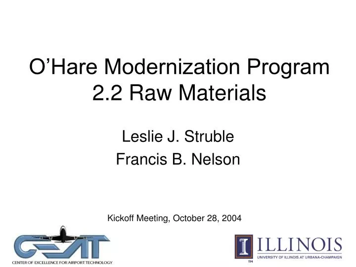 o hare modernization program 2 2 raw materials