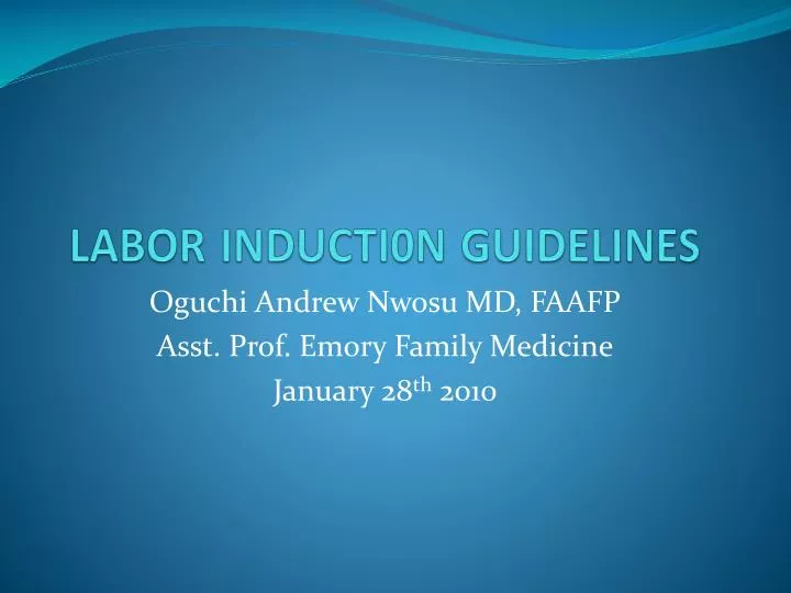 labor inducti0n guidelines