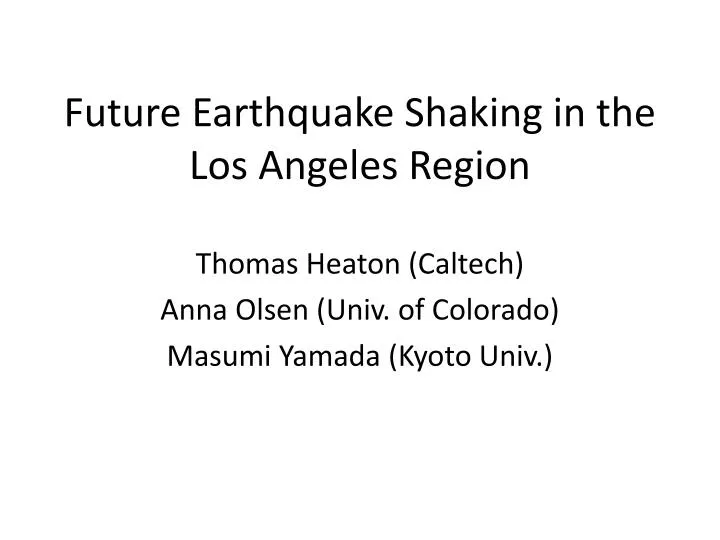 future earthquake shaking in the los angeles region