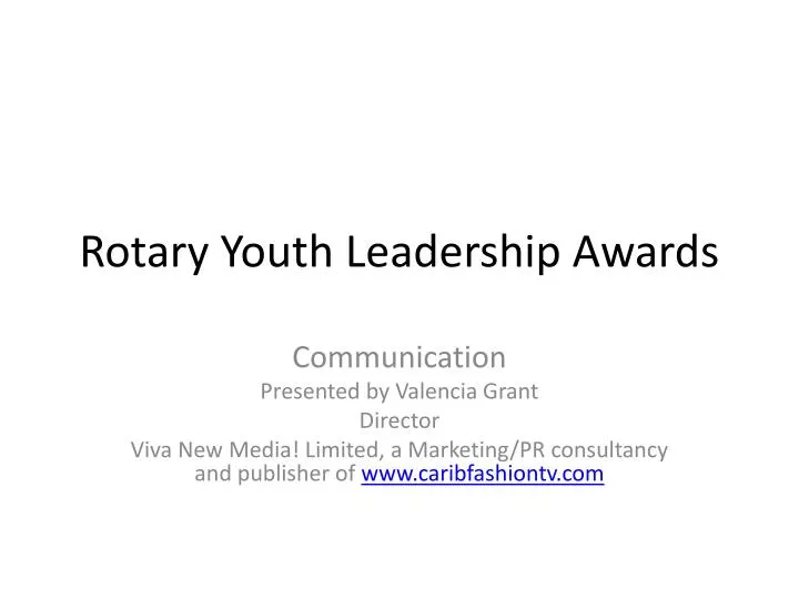 Ppt Rotary Youth Leadership Awards Powerpoint Presentation Free