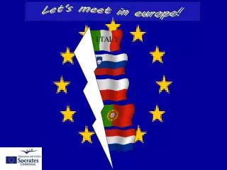 Let's meet in europe!