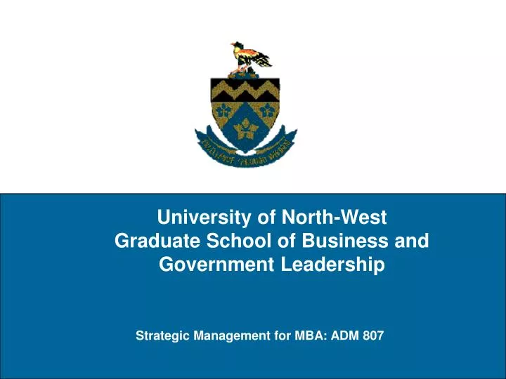 university of north west graduate school of business and government leadership