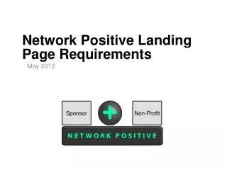 Network Positive Landing Page Requirements