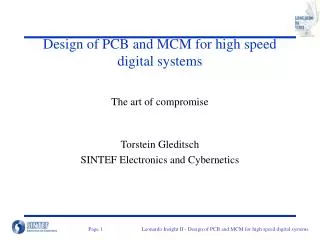 Design of PCB and MCM for high speed digital systems