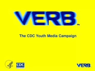 The CDC Youth Media Campaign