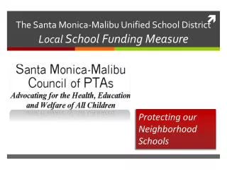 The Santa Monica-Malibu Unified School District Local School Funding Measure