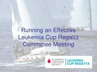 Running an Effective Leukemia Cup Regatta Committee Meeting