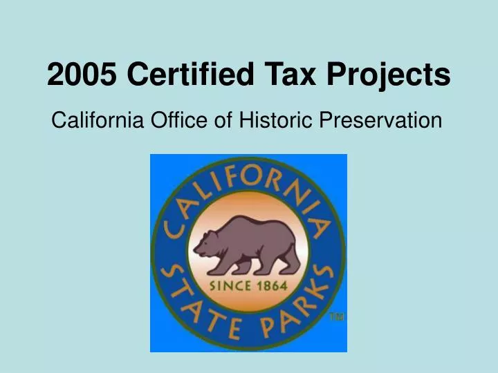 2005 certified tax projects