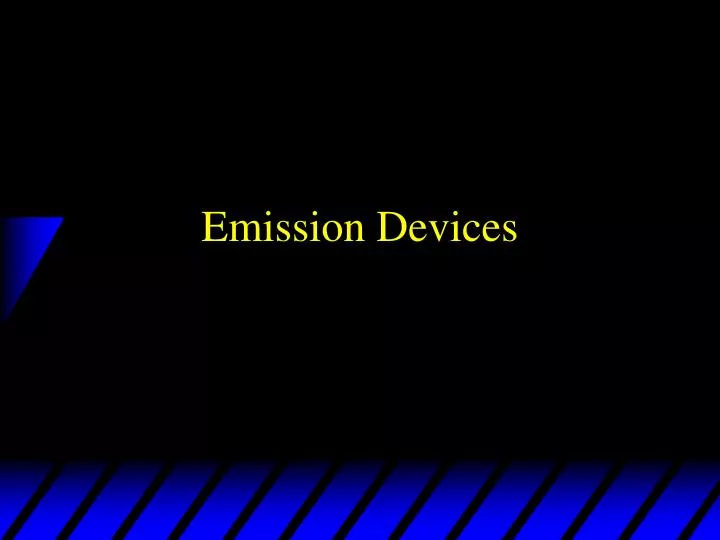 emission devices