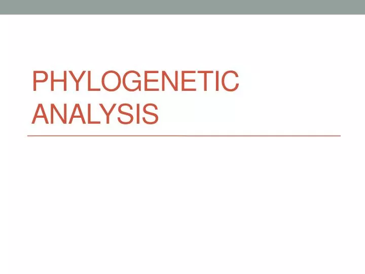 ph ylogenetic analysis