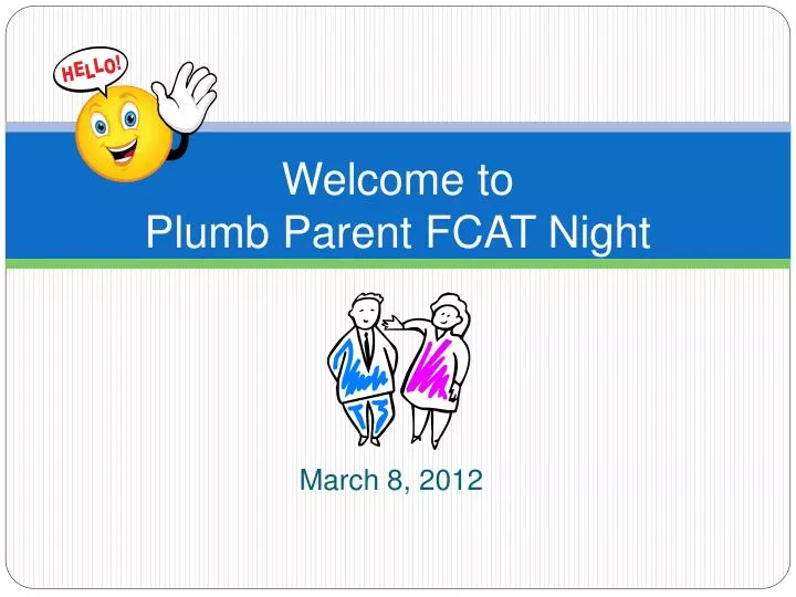 welcome to plumb parent fcat night