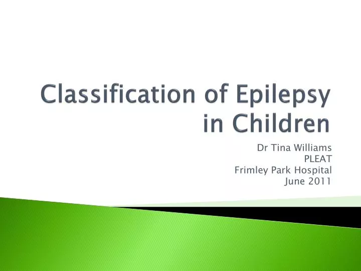 classification of epilepsy in children