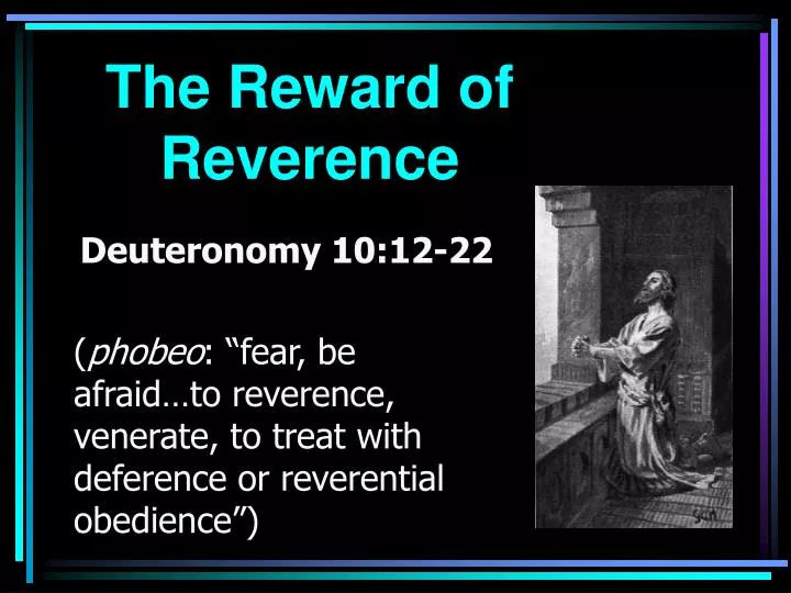 the reward of reverence