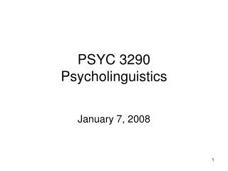 PSYC 3290 Psycholinguistics