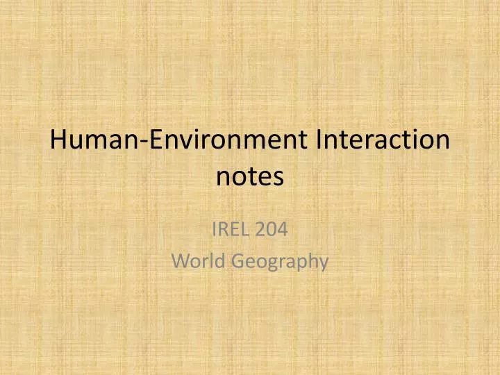 human environment interaction notes
