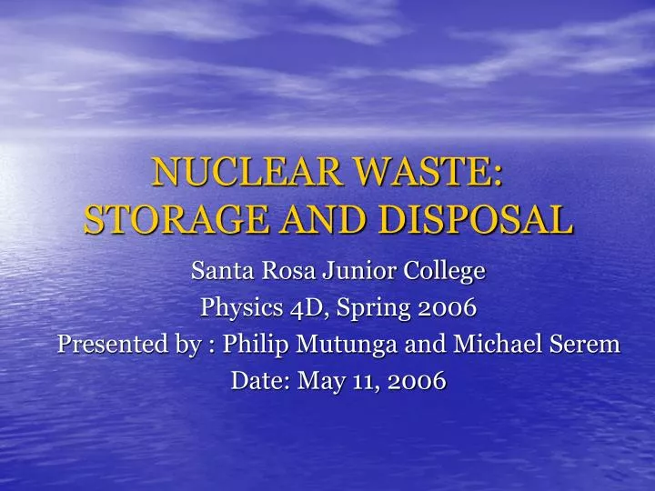 nuclear waste storage and disposal