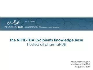 The NIPTE-FDA Excipients Knowledge Base hosted at pharmaHUB