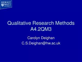Qualitative Research Methods A4.2QM3