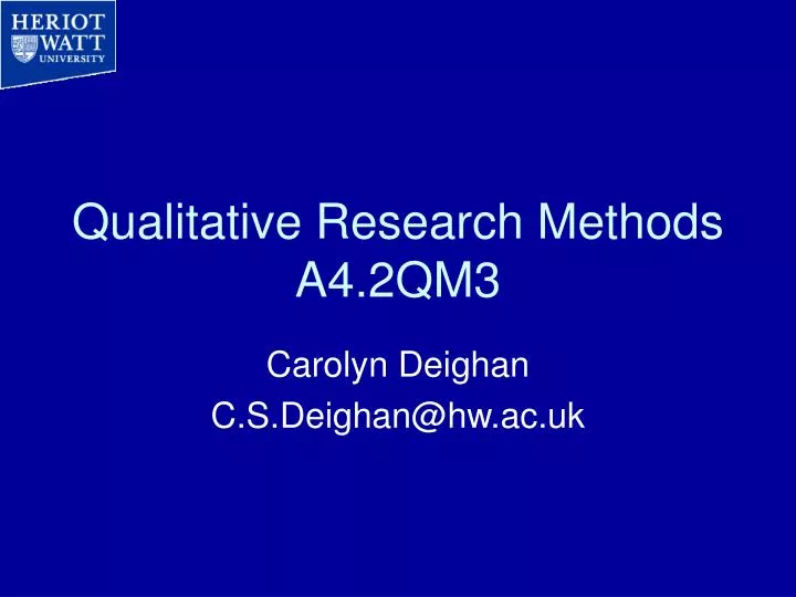 qualitative research methods a4 2qm3