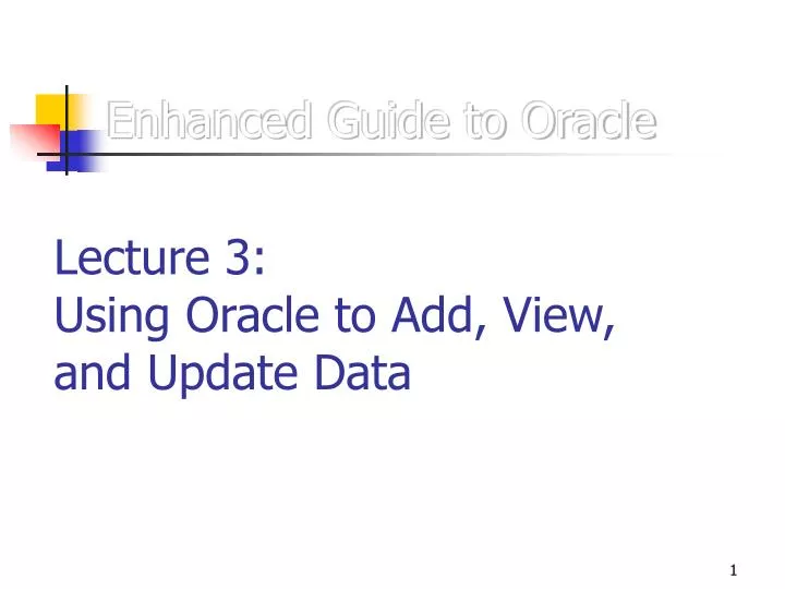 enhanced guide to oracle