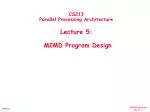 MIMD Program Design: Effective Strategies for Multiprocessor Programming - slide 1