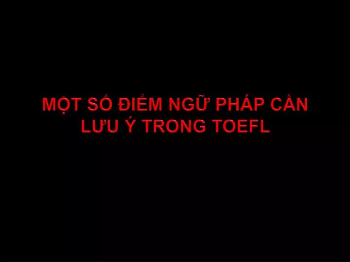 m t s i m ng ph p c n l u trong toefl