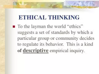 ETHICAL THINKING