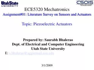 ECE5320 Mechatronics Assignment#01: Literature Survey on Sensors and Actuators Topic: Piezoelectric Actuators