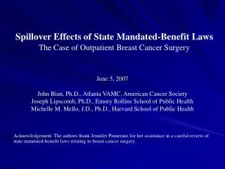 Spillover Effects of State Mandated-Benefit Laws The Case of Outpatient Breast Cancer Surgery