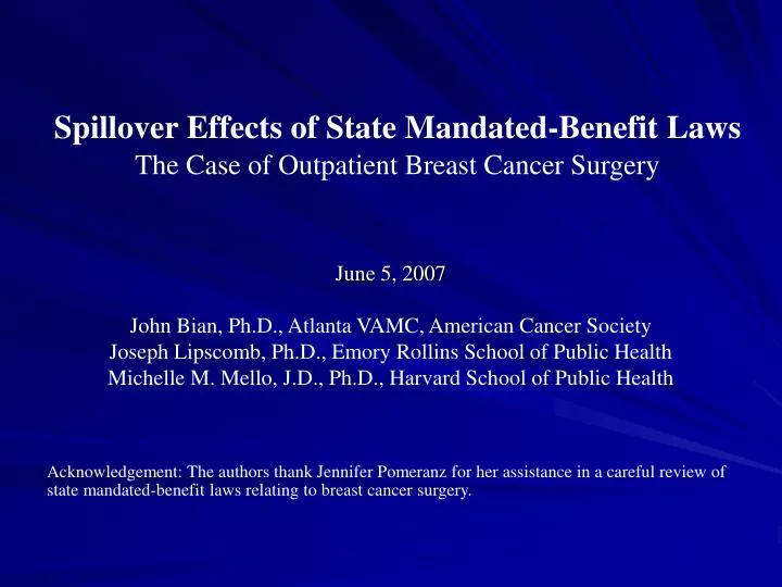 spillover effects of state mandated benefit laws the case of outpatient breast cancer surgery