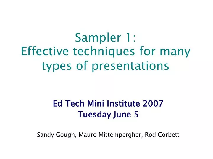 sampler 1 effective techniques for many types of presentations