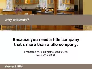 Because you need a title company that’s more than a title company.